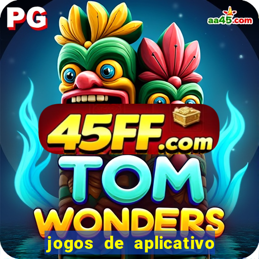 jogos de aplicativo que ganha dinheiro